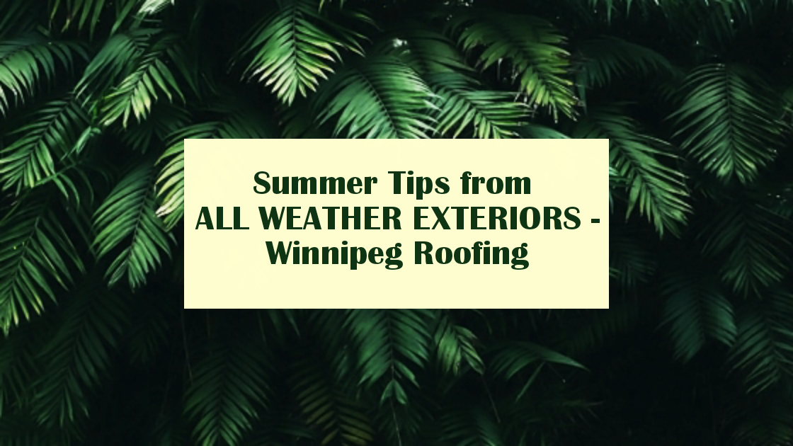 summer tips for roofing